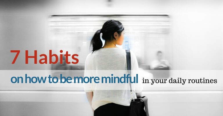 How to be more mindful