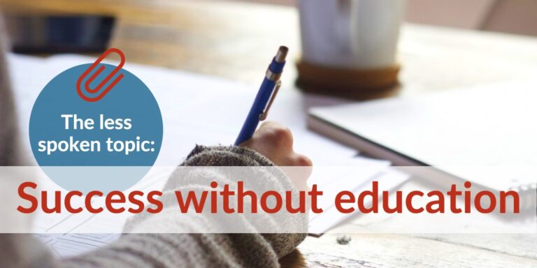 Success without education