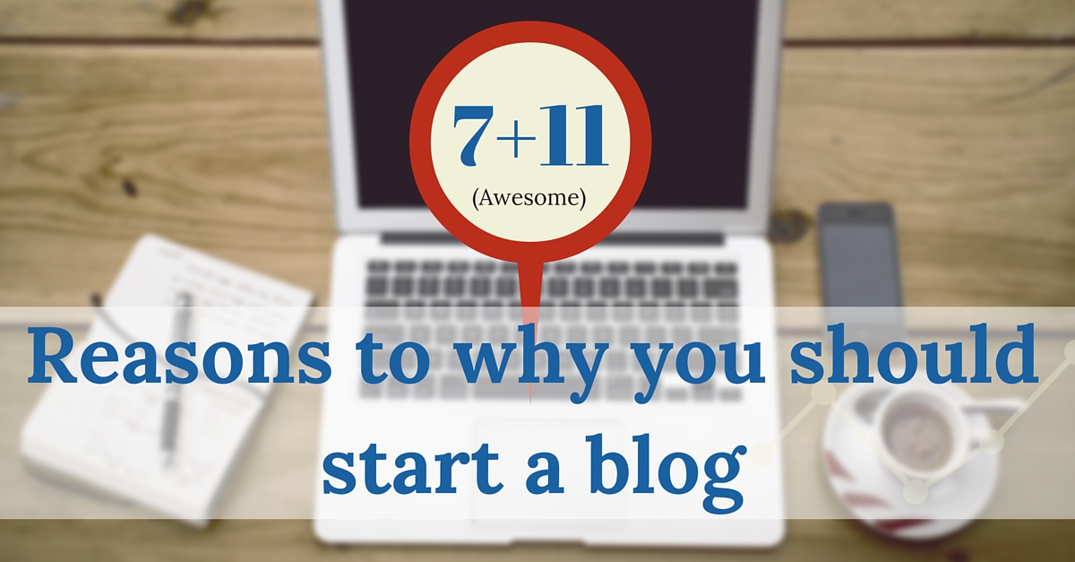 Why you should start a blog