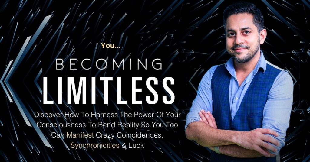 How to become limitless